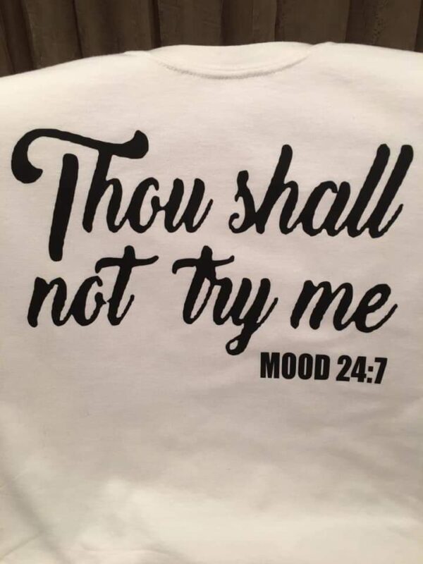 Thou shall not try me... - Image 3